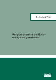 Cover von Religionsunterricht und Ethik - ein Spannungsverhältnis