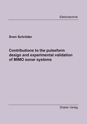 Cover von Contributions to the pulseform design and experimental validation of MIMO sonar systems