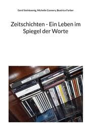 Cover von Zeitschichten - Ein Leben im Spiegel der Worte