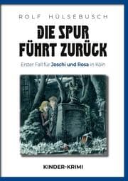 Cover von Die Spur führt zurück