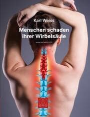 Cover von Menschen schaden ihrer Wirbelsäule