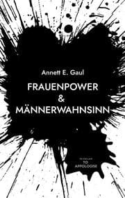 Cover von Frauenpower & Männerwahnsinn