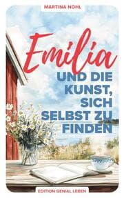 Cover von Emilia und die Kunst, sich selbst zu finden