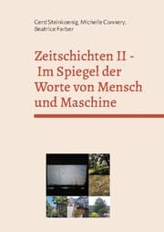 Cover von Zeitschichten II - Im Spiegel der Worte von Mensch und Maschine