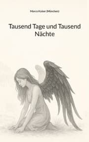 Cover von Tausend Tage und Tausend Nächte