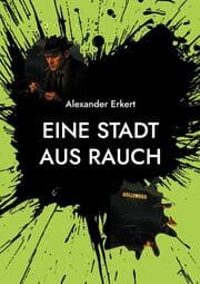 Cover von EINE STADT AUS RAUCH