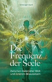 Cover von Die Frequenz der Seele