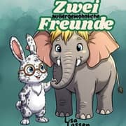Cover von Zwei außergewöhnliche Freunde