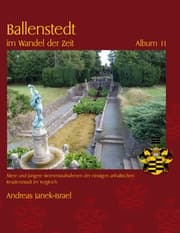 Cover von Ballenstedt im Wandel der Zeit Album 11