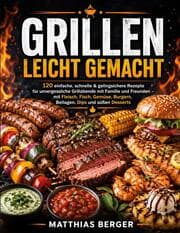 Cover von Grillen leicht gemacht