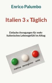 Cover von Italien 3 x Täglich