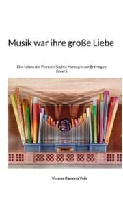 Cover von Musik war ihre große Liebe