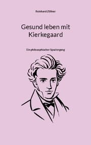 Cover von Gesund leben mit Kierkegaard