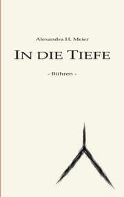 Cover von In die Tiefe - Bühren