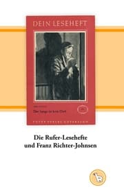 Cover von Die Rufer-Lesehefte und Franz Richter-Johnsen