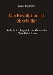 Cover von Die Revolution ist überfällig!