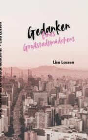 Cover von Gedanken eines Großstadtmädchens
