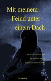Cover von Mit meinem Feind unter einem Dach