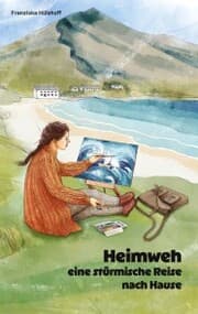 Cover von Heimweh - eine stürmische Reise nach Hause