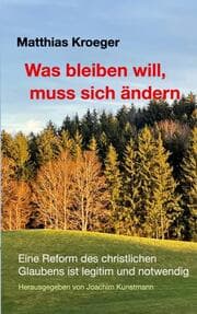 Cover von Was bleiben will, muss sich ändern