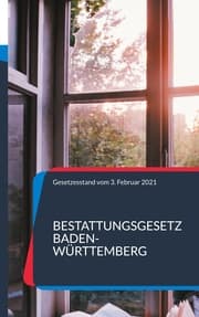 Cover von Bestattungsgesetz Baden-Württemberg