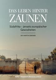 Cover von Das Leben hinter Zäunen
