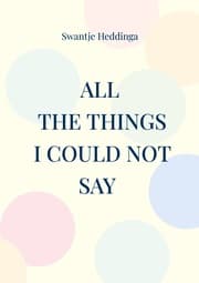 Cover von All The Things I Could Not Say