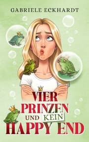 Cover von Vier Prinzen und kein Happy End