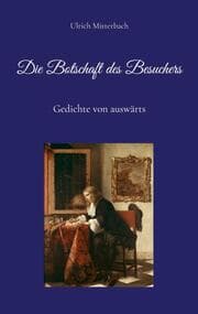 Cover von Die Botschaft des Besuchers