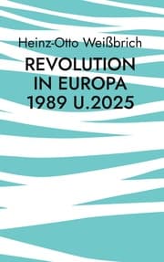 Cover von Revolution in Europa 1989 u.2025