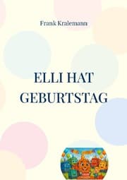 Cover von Elli hat Geburtstag