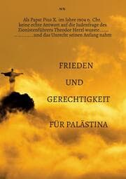 Cover von Als Papst Pius X. im Jahre 1904 n. Chr. keine echte Antwort auf die Judenfrage des Zionistenführers Theodor Herzl wusste......