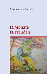 Cover von 12 Monate - 12 Freuden