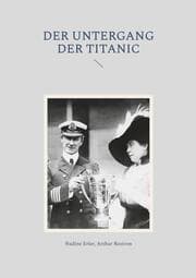 Cover von Der Untergang der Titanic