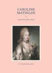 Cover von Caroline Mathilde