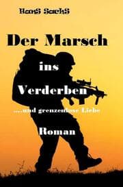 Cover von Der Marsch ins Verderben