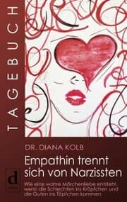 Cover von Tagebuch: Empathin trennt sich von Narzissten
