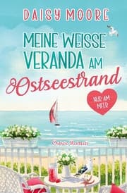 Cover von Meine weiße Veranda am Ostseestrand
