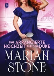 Cover von Eine arrangierte Hochzeit für den Duke