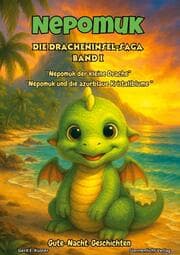Cover von Nepomuk - Die Dracheninsel-Saga