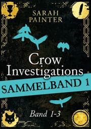 Cover von Crow Investigations-Reihe - Sammelband 1
