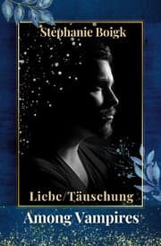 Cover von Among Vampires 2 - Liebe/Täuschung
