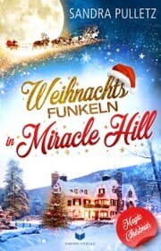 Cover von Weihnachtsfunkeln in Miracle Hill