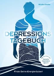Cover von Depressionstagebuch - Tagebuch gegen Depression, für mehr Energie und Lebensfreude