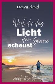 Cover von Weil du das Licht der Sonne scheust