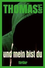 Cover von und mein bist du