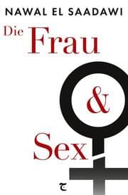 Cover von Die Frau und Sex