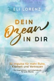 Cover von Dein Ozean in Dir - 52 Impulse für mehr Ruhe, Klarheit und Vertrauen