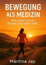 Cover von Bewegung als Medizin