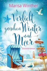 Cover von Verliebt zwischen Winter und Meer